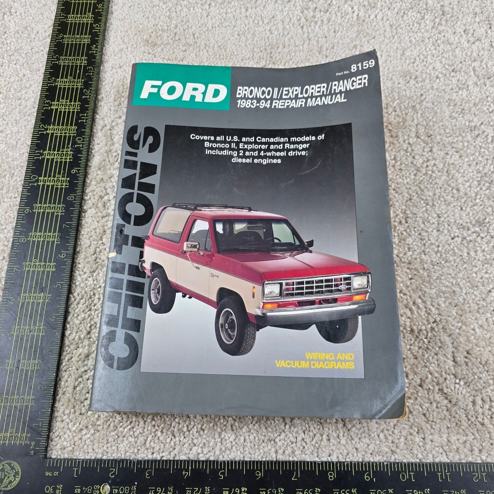 Chilton Repair Manual Ford Bronco II Explorer Ranger 1983-94 Part 8159